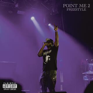 Point Me 2 (Freestyle)