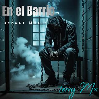 En el barrio lyrics | Boomplay Music