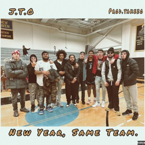 New Year, Same Team. | Boomplay Music