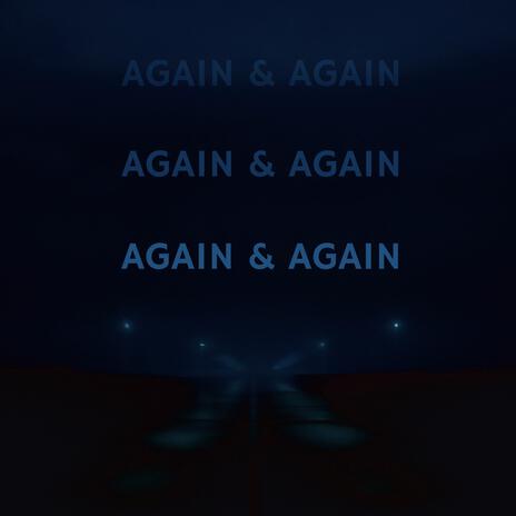 Again & Again | Boomplay Music