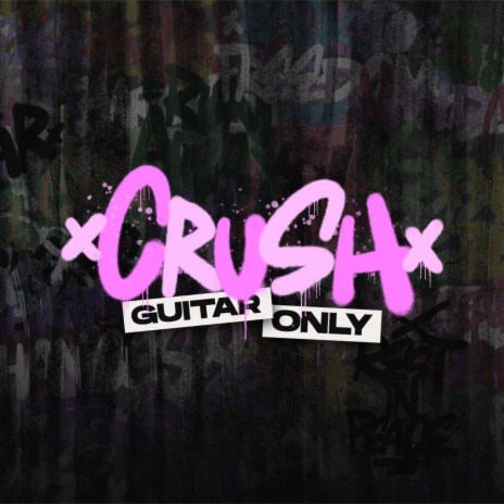 CRUSH (Guitar Only) ft. Bennykaay