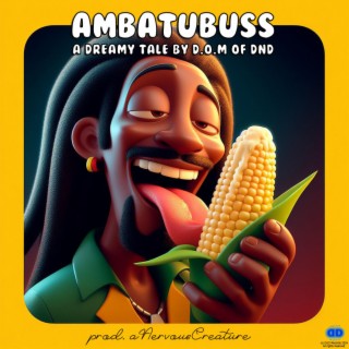 Ambatubuss ft. aNervousCreature lyrics | Boomplay Music