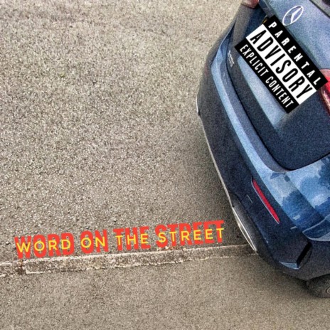 Word On The Street | Boomplay Music