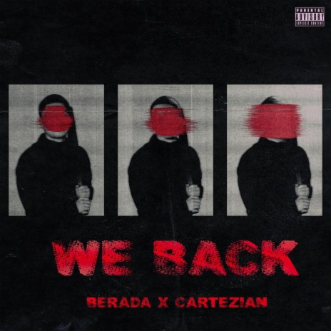 We Back ft. Cartezian