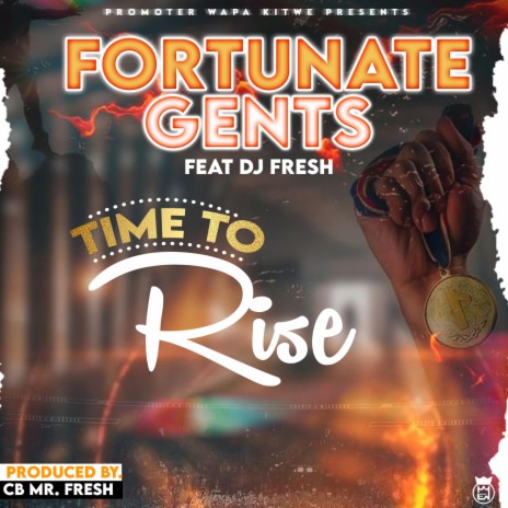 Time To Rise ft. Yung Aec & DJ fresh | Boomplay Music