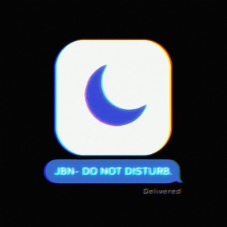 DO NOT DISTURB