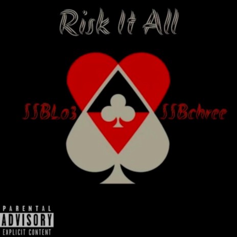 Risk it All ft. SSBchree | Boomplay Music