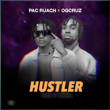 Hustler ft. OGcruz | Boomplay Music