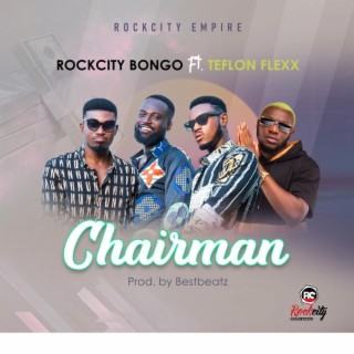 Chairman ft. Teflon Flexx lyrics | Boomplay Music