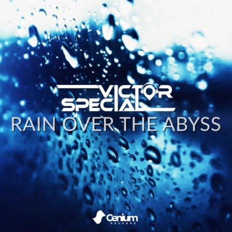 Rain Over The Abyss (Radio Mix) | Boomplay Music