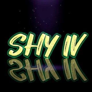 Shy Iv