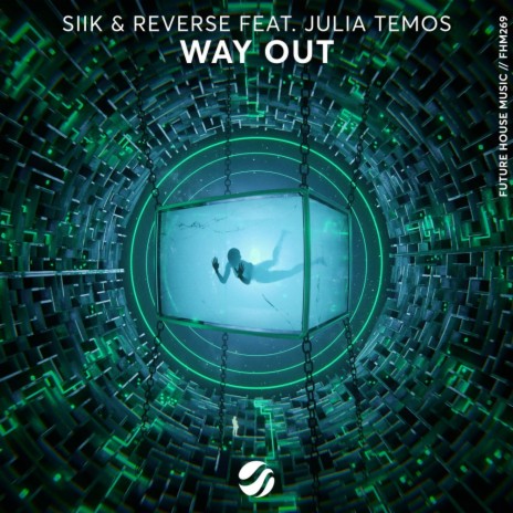 Way Out ft. REVERSE & Julia Temos