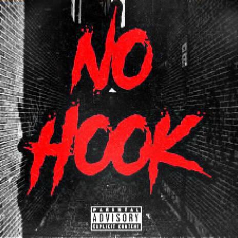 No Hook ft. Wylie & Shawn223 | Boomplay Music