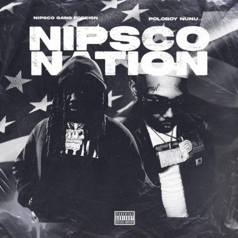 NIPSCO NATION ft. poloboy nunu | Boomplay Music
