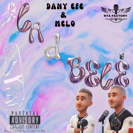 La D BeLe | Boomplay Music