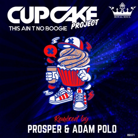 This Ain't No Boogie (Prosper & Adam Polo Remix)
