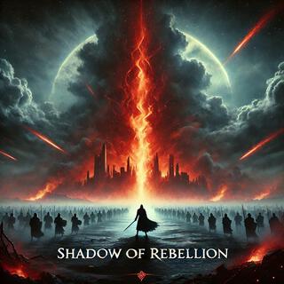 Shadow of Rebellion