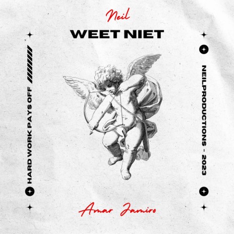 Weet Niet ft. Amar Jamiro