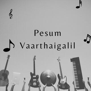 Pesum Vaarthaigalil