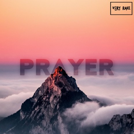 Prayer ft. LcH | Boomplay Music