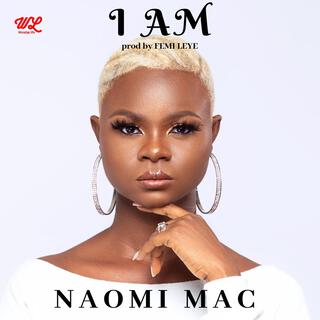 I Am lyrics | Boomplay Music