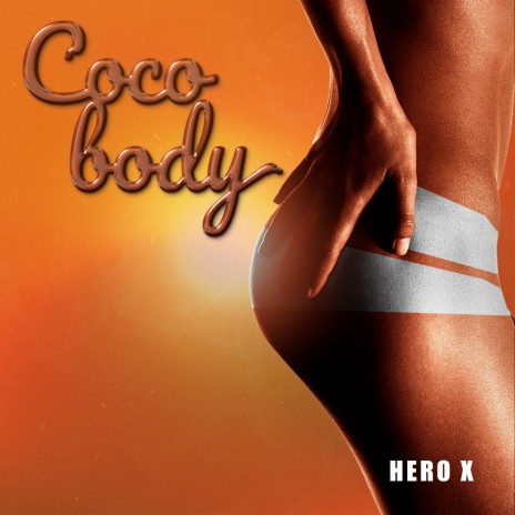Coco Body | Boomplay Music