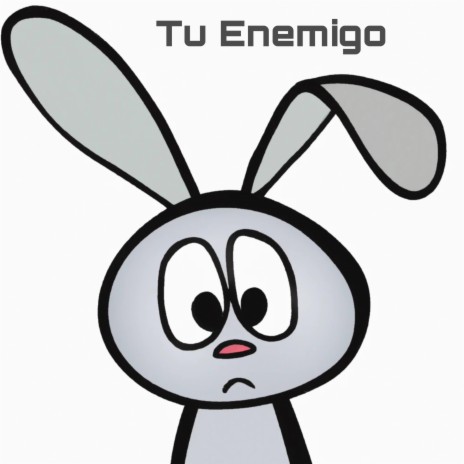 Tu Enemigo | Boomplay Music