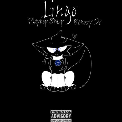 Lingo ft. Benzzy Dc | Boomplay Music