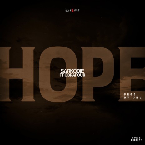 Hope (Brighter Day) ft. Obrafour