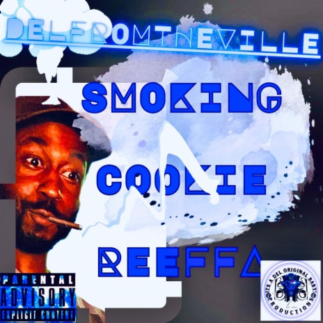 Smoking Cookie Reeffa
