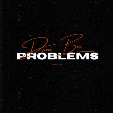 Problems | Boomplay Music