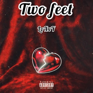 Two Feet lyrics | Boomplay Music