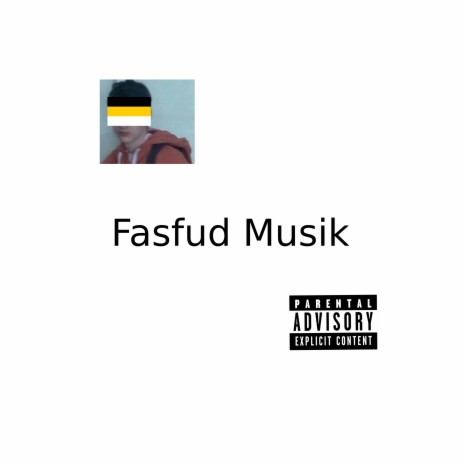 Fasfud Musik | Boomplay Music