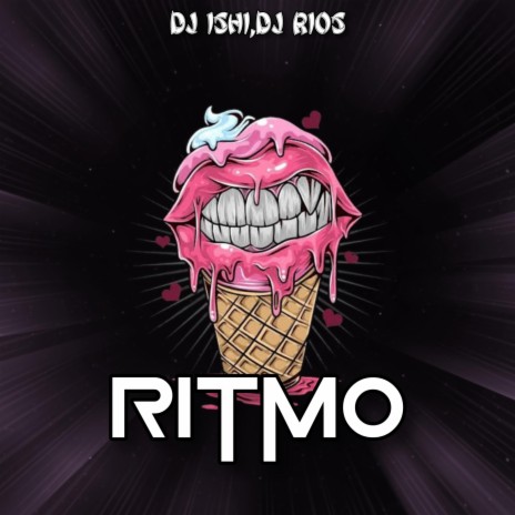 RITMO ft. Dj Ríos