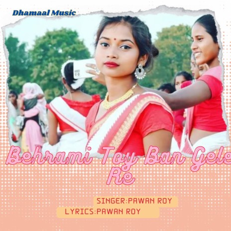 Behrami Toy Ban Gele Re (Nagpuri) | Boomplay Music