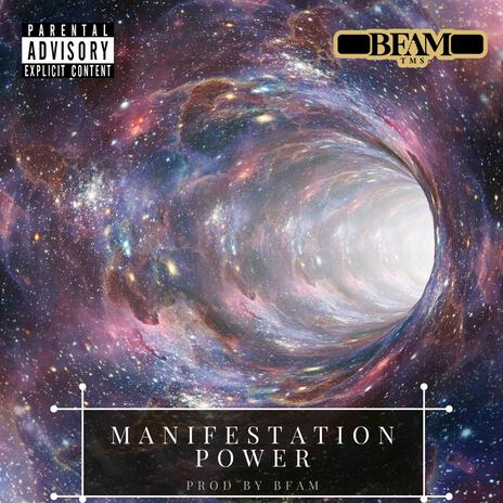 Manifestation Power | Boomplay Music