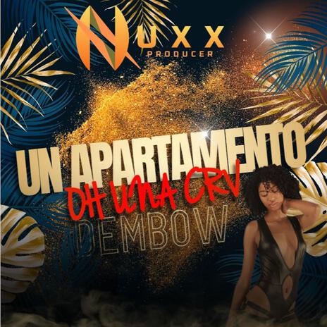 Un apartamento oh una crv Dembow | Boomplay Music