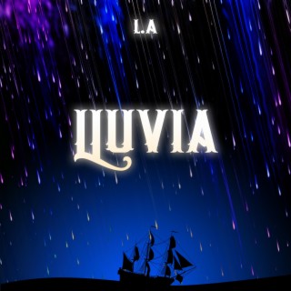 LLUVIA lyrics | Boomplay Music