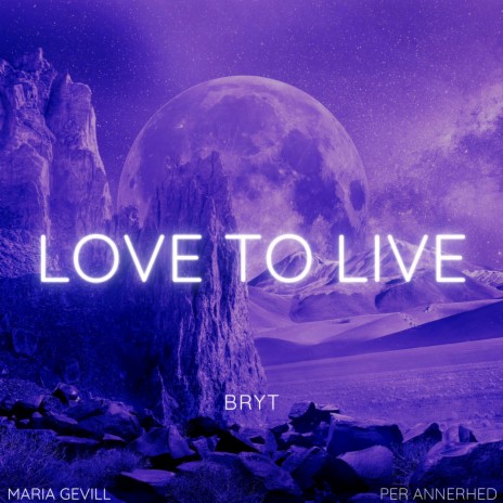 Love to live | Boomplay Music