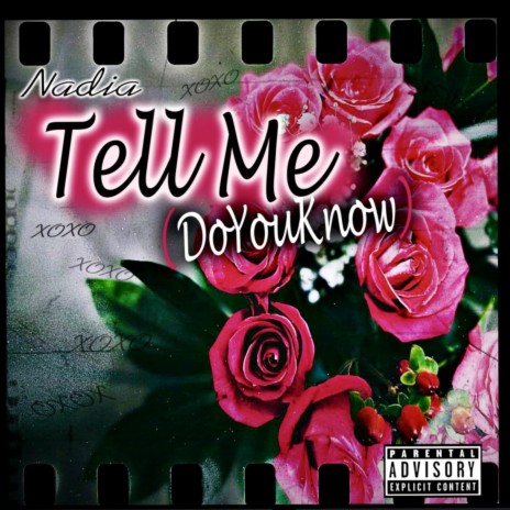 Tell Me Do You Know | Boomplay Music