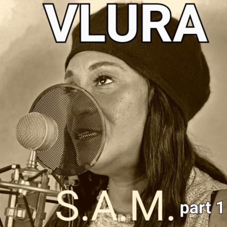 S.A.M. part 1