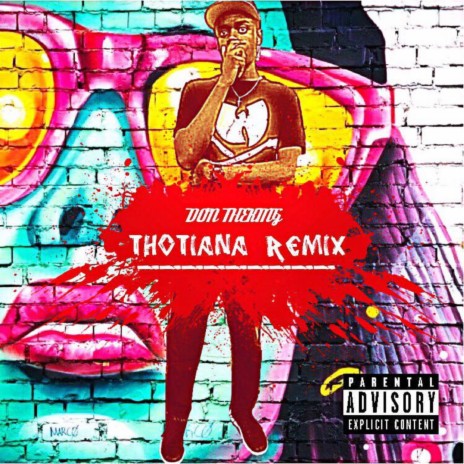 Thotiana (Remix) | Boomplay Music