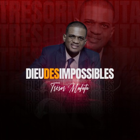 Dieu des impossibles | Boomplay Music