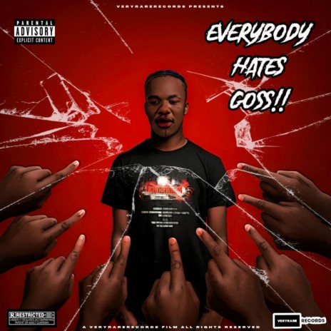 Errbody Hates Goss (outro) | Boomplay Music