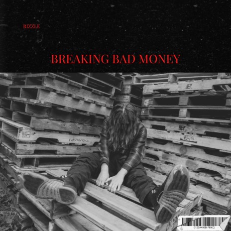 Breaking Bad Money | Boomplay Music