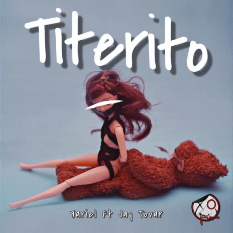 Titerito ft. Yariel TGV | Boomplay Music