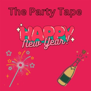 The Party Tape