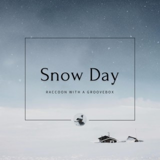 Snow Day