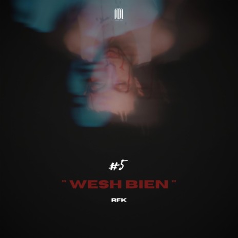 Wesh Bien 5 | Boomplay Music