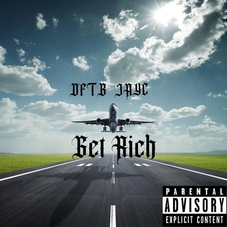 Get Rich | Boomplay Music